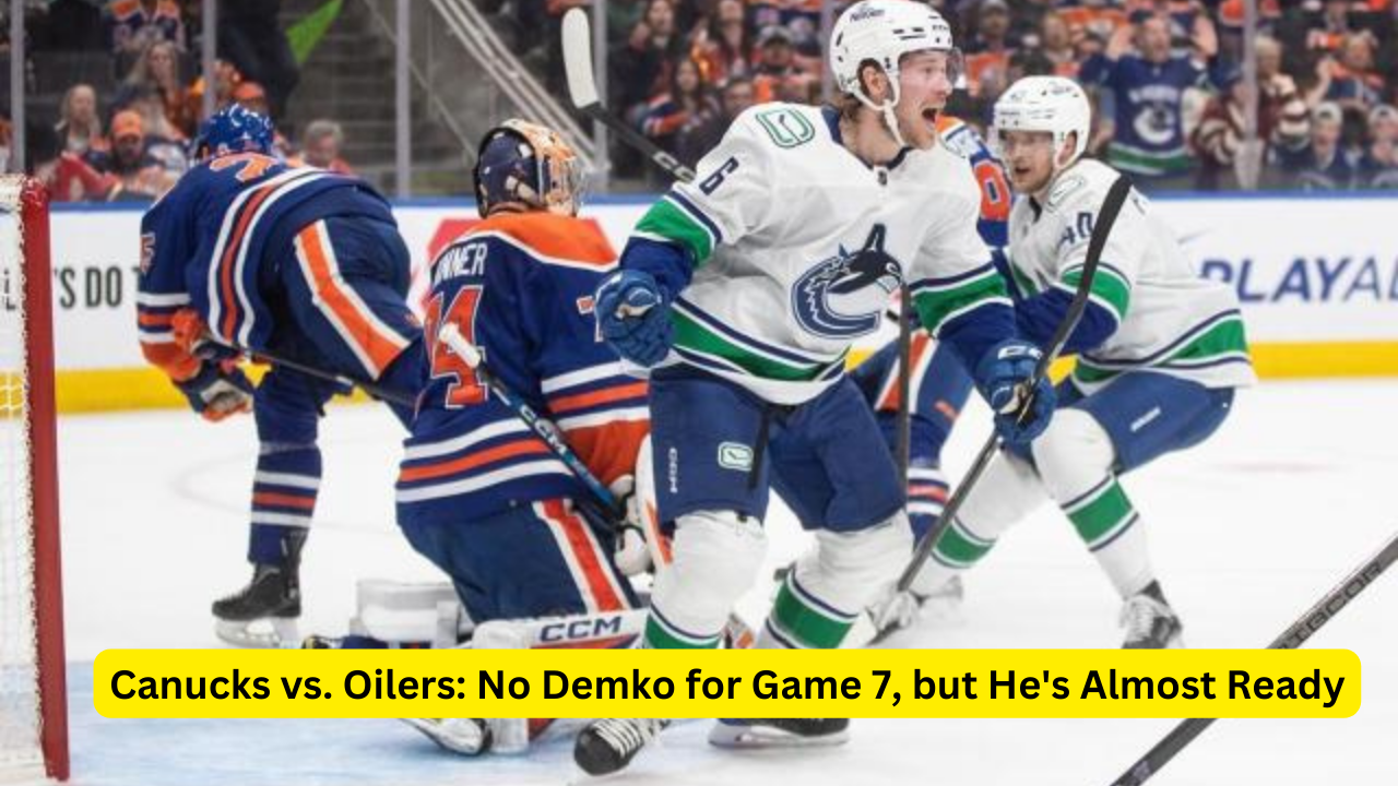 Canucks vs. Oilers: No Demko for Game 7, but He's Almost Ready