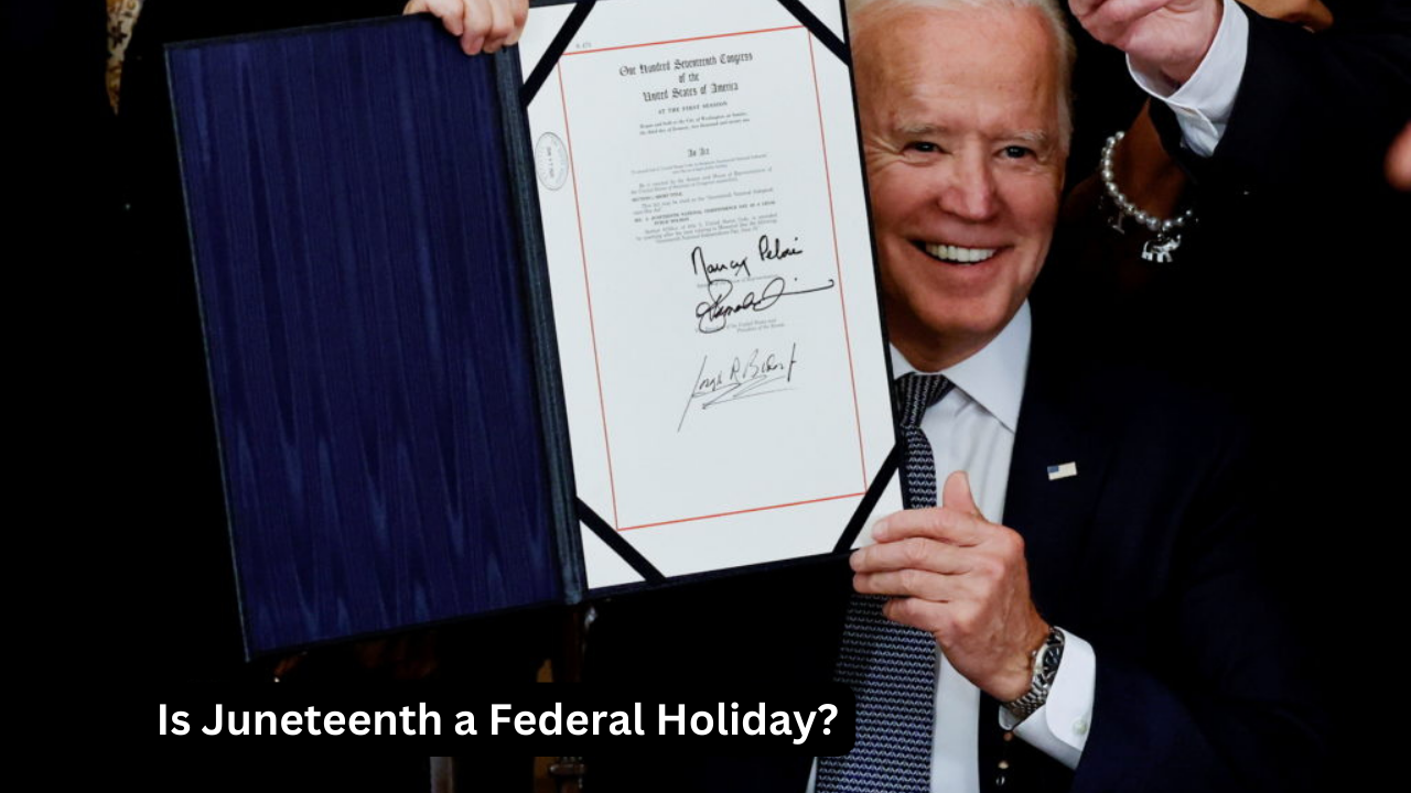 Is Juneteenth a Federal Holiday?