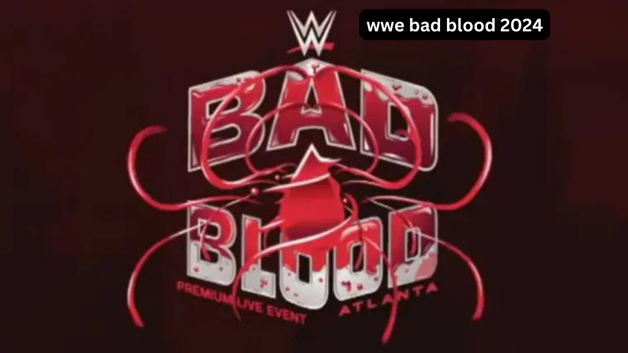 wwe bad blood 2024